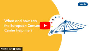 Thumbnail to the Video "When and how can the European Consumer Center help me?" on YouTube