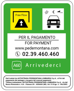 A road sign indicating a toll section using the free-flow toll system in Italy.